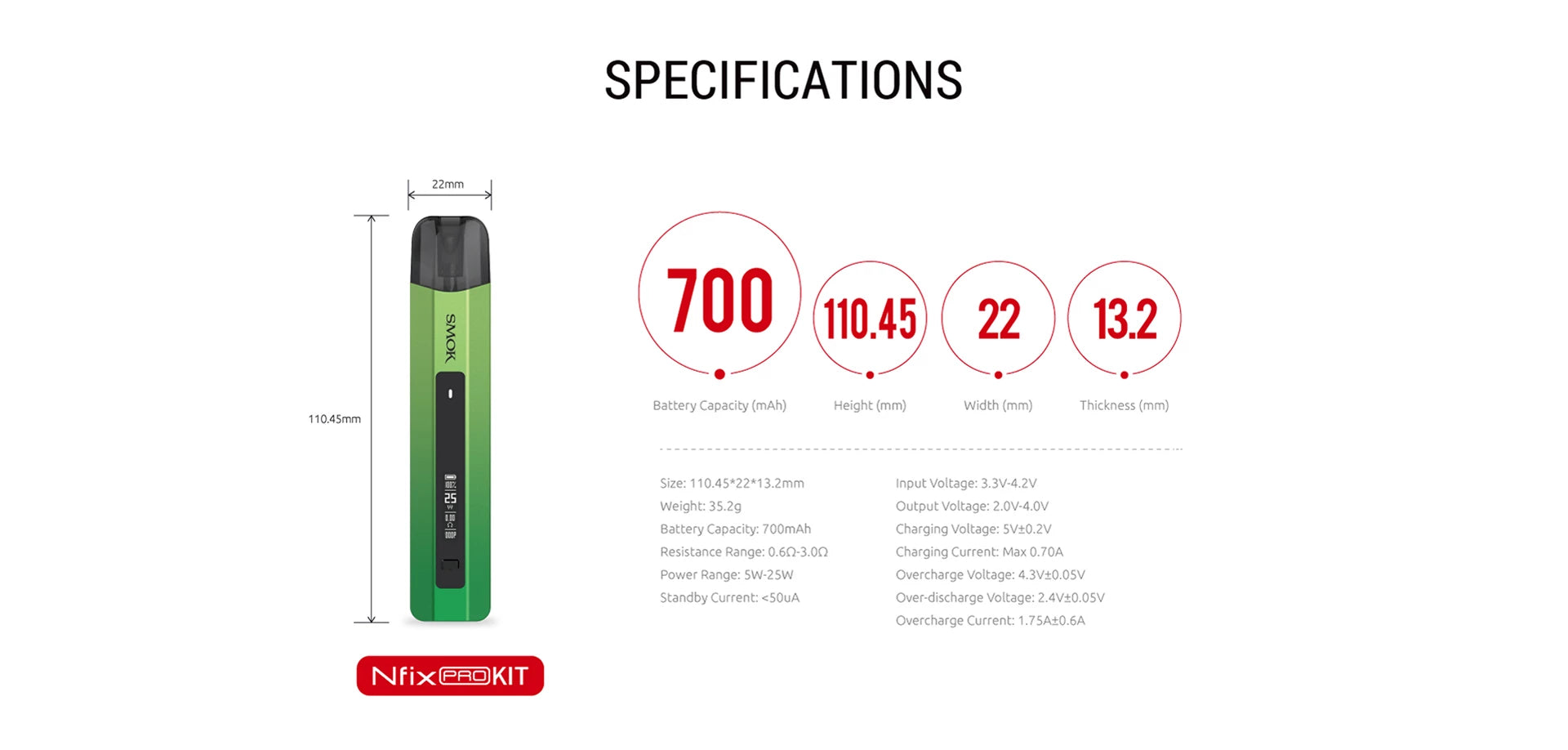 Specifications sheet for a SMOK NFIX Pro Pod Kit, showing a green and black device with dimensions on the left and key specs like battery capacity 700, weight 110.45g, and thickness 13.