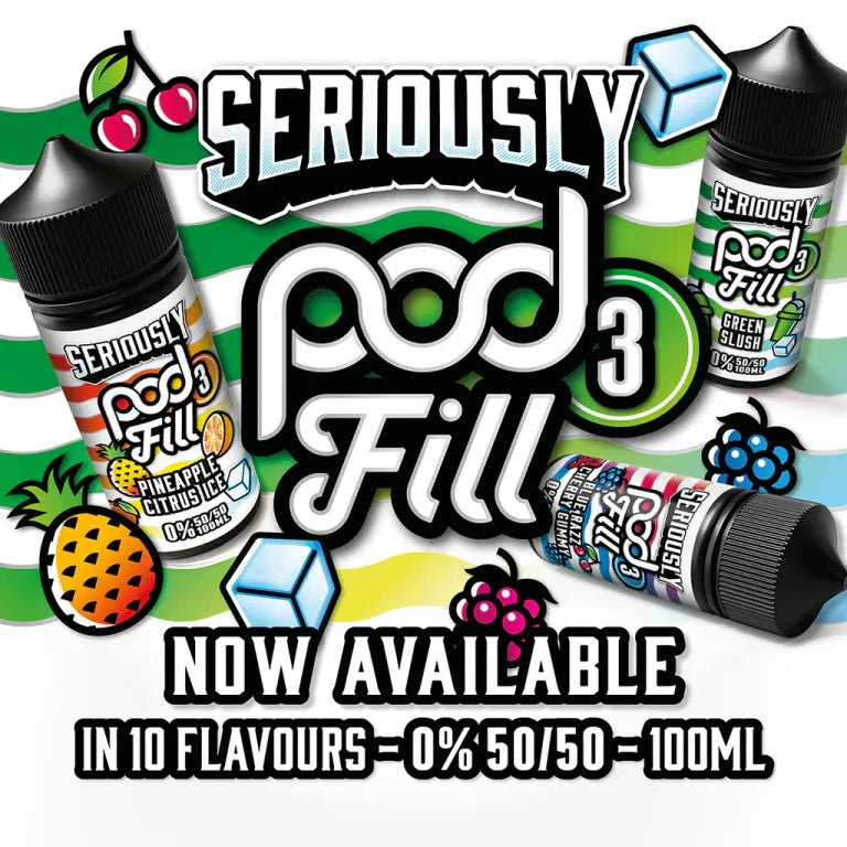Promotional image of Seriously Pod Fill vape juice bottles with colourful graphics and text.